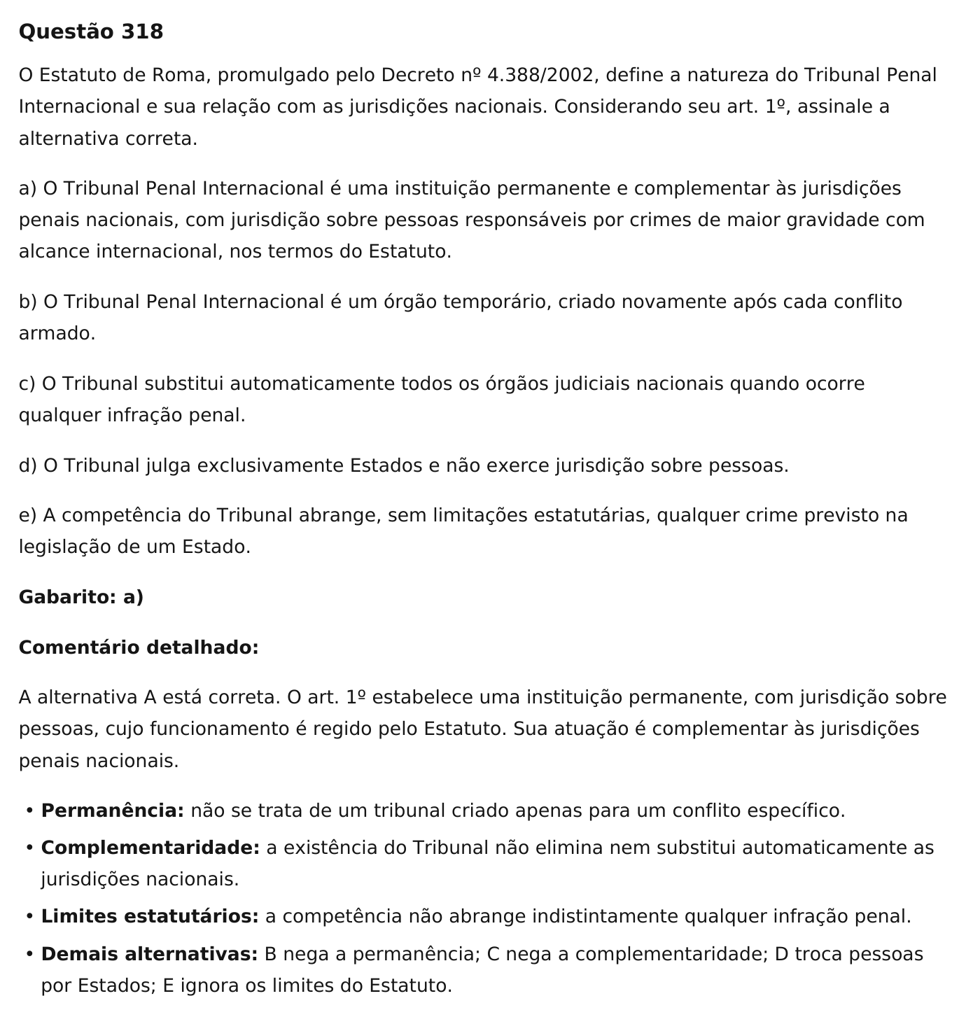Questão 318 de legislação do TRT 8, com cinco alternativas, gabarito e comentário detalhado
